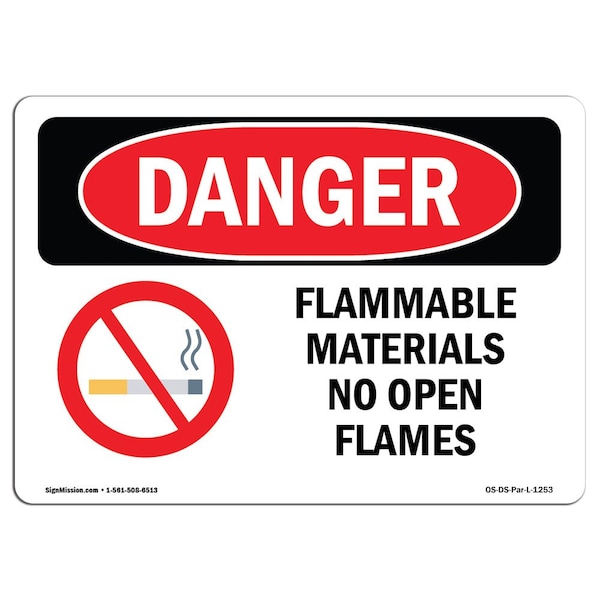 Signmission Sign, 7" H, 10" W, Rigid Plastic, Flammable Materials No Open Flames, Landscape, L-1253 OS-DS-P-710-L-1253 - main